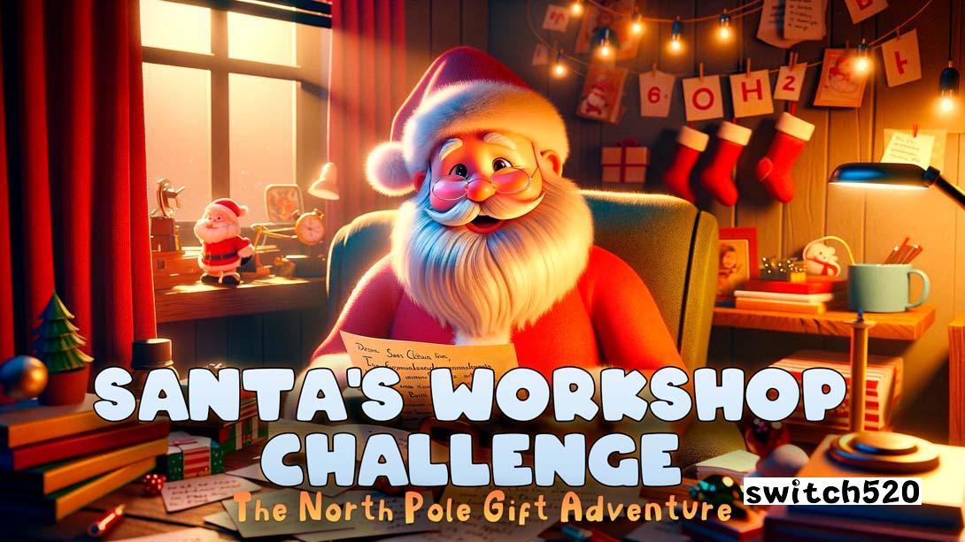 【美版】圣诞老人的工作室挑战:北极礼物冒险 .Santa's Workshop Challenge: The North Pole Gift Adventure 英语_0