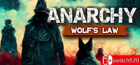 《无政府状态：沃尔夫定律（Anarchy: Wolf's law）》官方中文 v0.9.76 TENOKE镜像版[CN/EN/JP]