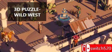 《3D拼图：狂野西部（3D PUZZLE - Wild West）》Build 12873274 P2P硬盘版[CN/TW/EN/JP]