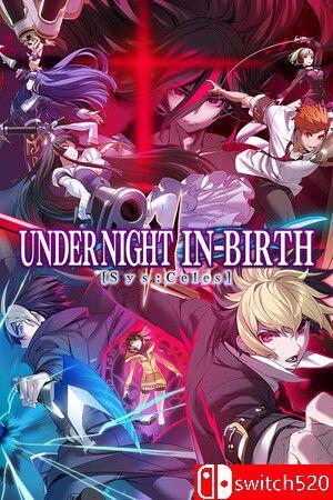 《夜下降生2（UNDER NIGHT IN-BIRTH II Sys:Celes）》官方中文 TENOKE镜像版[CN/TW/EN/JP]