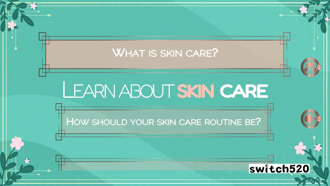 【美版】皮肤护理 .Skin Care 英语_3