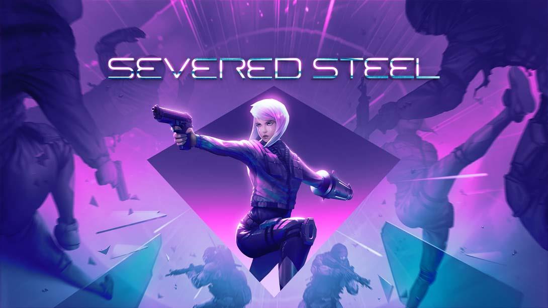 断钢丨Severed Steel_0