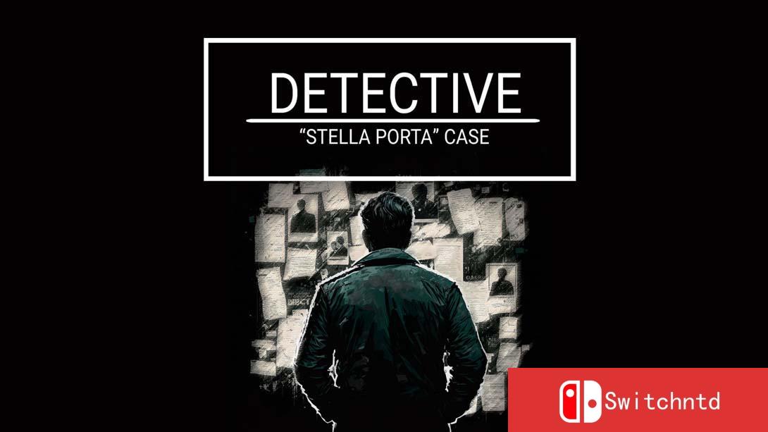 【美版】神探:星扉失踪案 .Detective - Stella Porta Case 中文_0