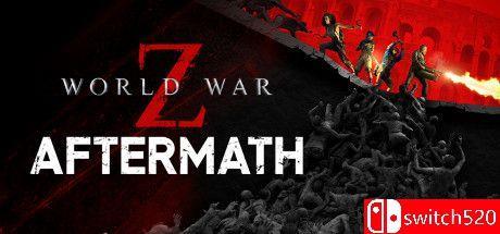 《僵尸世界大战：劫后余生（World War Z: Aftermath）》集成泽克山谷DLC TENOKE镜像版[CN/TW/EN]