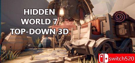 《隐藏世界7：俯视3D（Hidden World 7 Top-Down 3D）》B.12749275 P2P硬盘版[CN/TW/EN/JP]