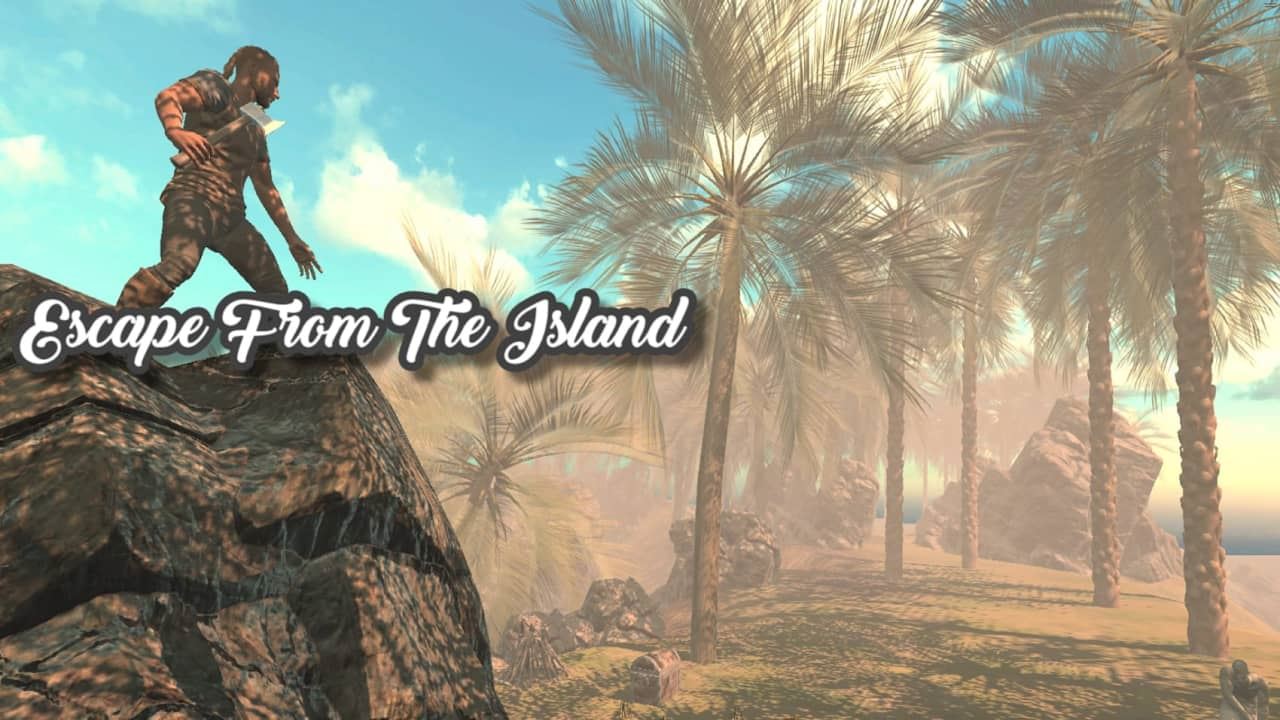 逃离孤岛丨Escape From The Island_0