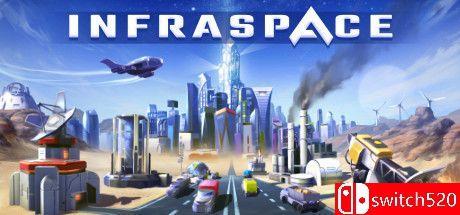 《InfraSpace（InfraSpace）》官方中文 v1.22.412 I_KnoW镜像版[CN/EN]