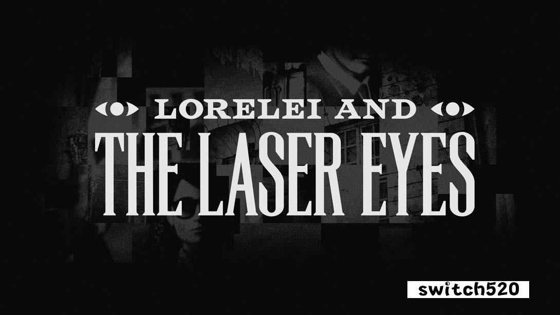 【美版】罗蕾莱和激光眼 .Lorelei and the Laser Eyes 中文_0