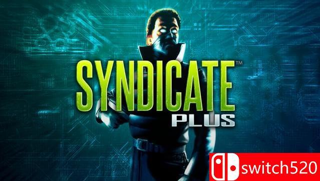 《辛迪加+（Syndicate Plus）》v2.1.0.15 GOG版 DELiGHT硬盘版[EN]