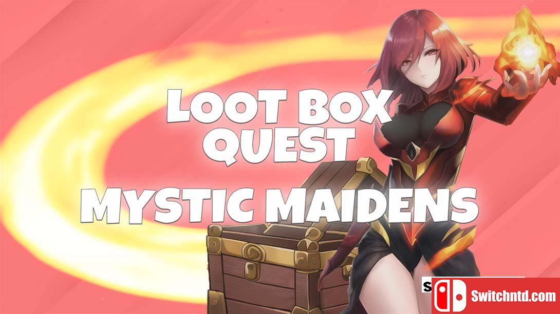 【英版】战利品箱任务-神秘少女 Loot Box Quest - Mystic Maidens 英语_0