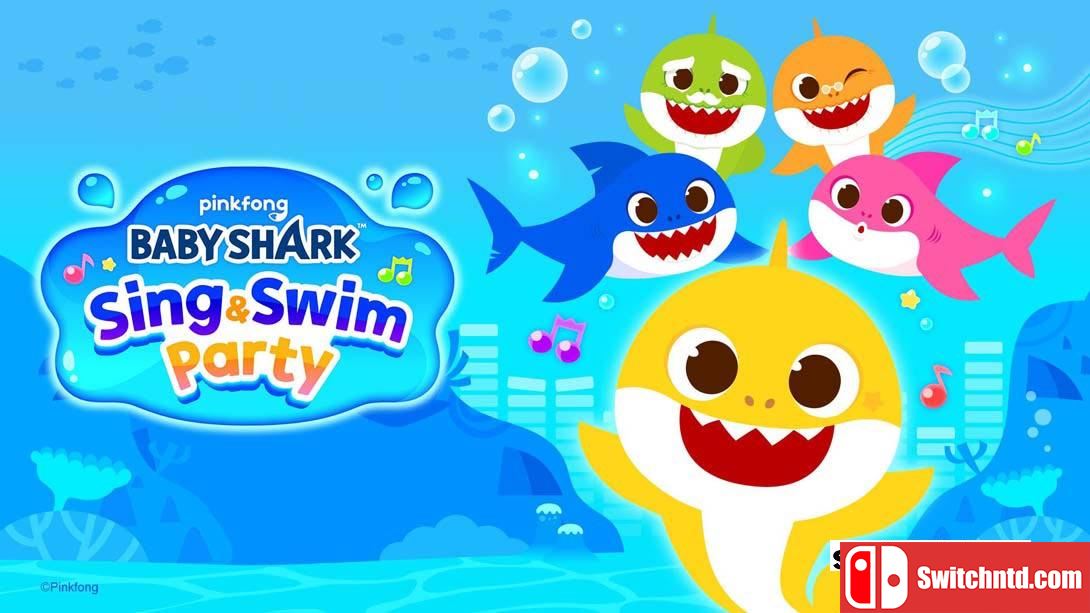 【美版】鲨鱼宝贝 歌唱与游泳派对 .Baby Shark Sing & Swim Party 中文_0