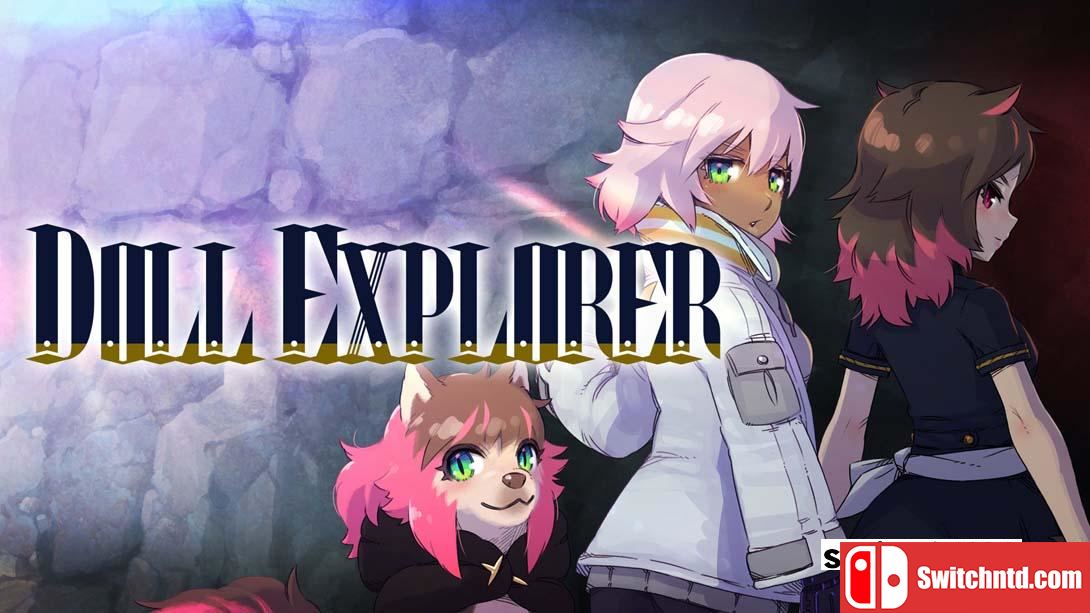 【美版】人偶探险家 .Doll Explorer 中文_0