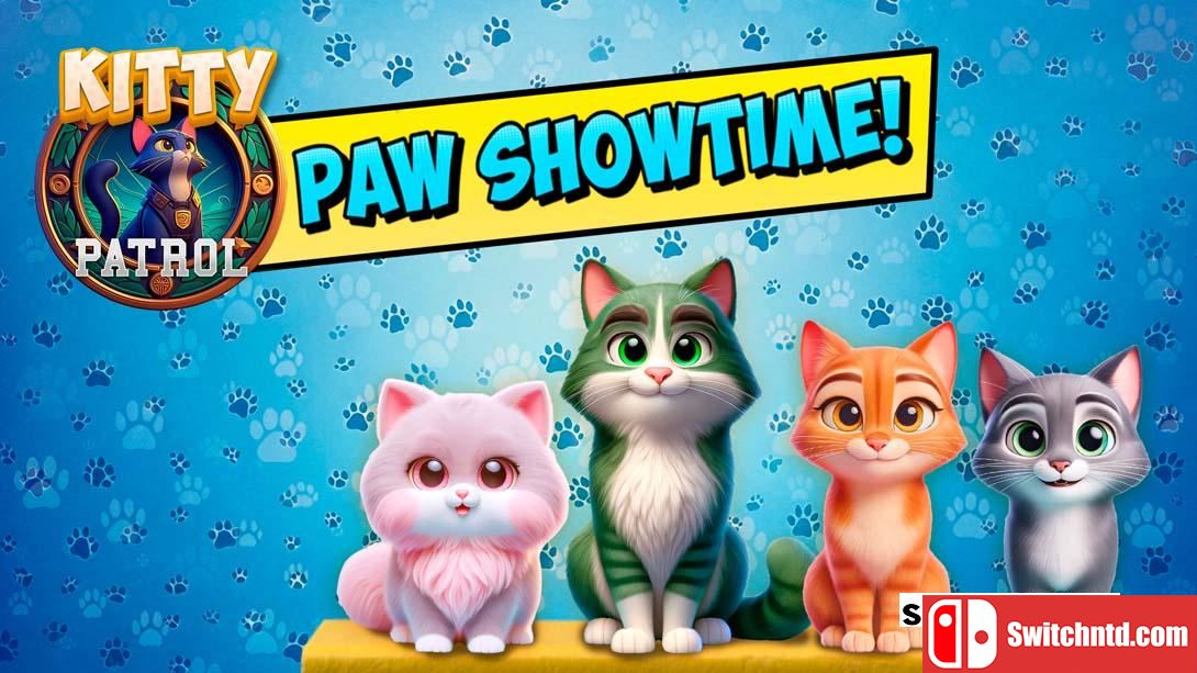 【美版】Kitty Patrol: Paw Showtime 英语_0