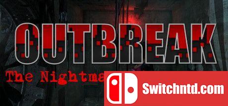 《爆发：历代记噩梦（Outbreak: The Nightmare Chronicles）》完全版 PLAZA镜像版[EN]_0