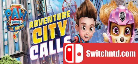 《汪汪队立大功：冒险市正呼唤着你（Paw Patrol: Adventure City Calls）》CODEX镜像版[EN/JP]_0