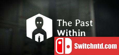 《内心的过去（The Past Within）》官方中文 v7.8.0.0 rG硬盘版[CN/TW/EN/JP]