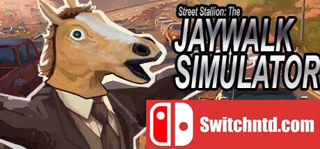 《街头雄马：乱穿马路模拟器（Street Stallion: The Jaywalk Simulator）》TENOKE镜像版[EN]