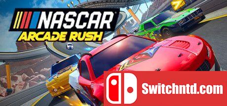 《纳斯卡街机狂飙（NASCAR Arcade Rush）》TENOKE镜像版[EN]