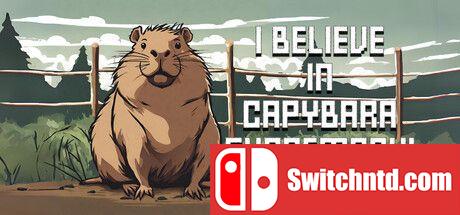 《我相信水豚至上！（I Believe in Capybara Supremacy!）》TENOKE镜像版[EN]