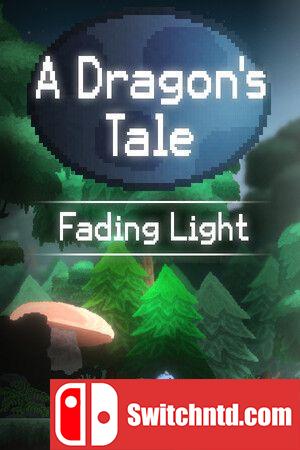 《龙之传说：消逝之光（A Dragon's Tale: Fading Light）》TENOKE镜像版[EN]