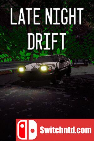 《深夜漂移（Late Night Drift）》官方中文 Build 14087097 P2P硬盘版[CN/EN]