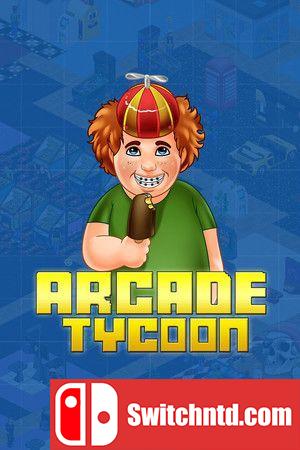 《街机大亨：模拟游戏（Arcade Tycoon: Simulation Game）》v2.0.3 DINOByTES镜像版[CN/EN]