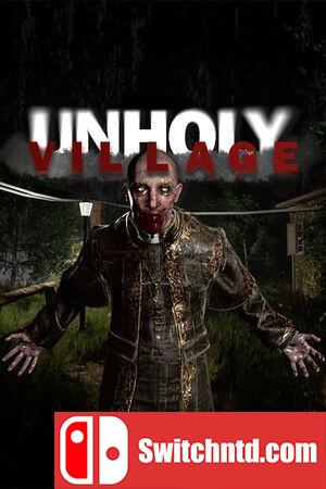 《诅咒村庄（Unholy Village）》官方中文 TENOKE镜像版[TW/EN]