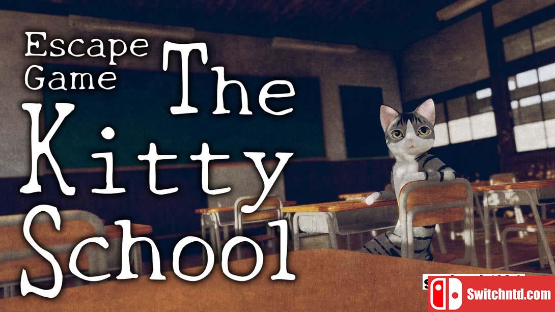 【美版】逃脱游戏小猫学校 .Escape Game The Kitty School 英语_0