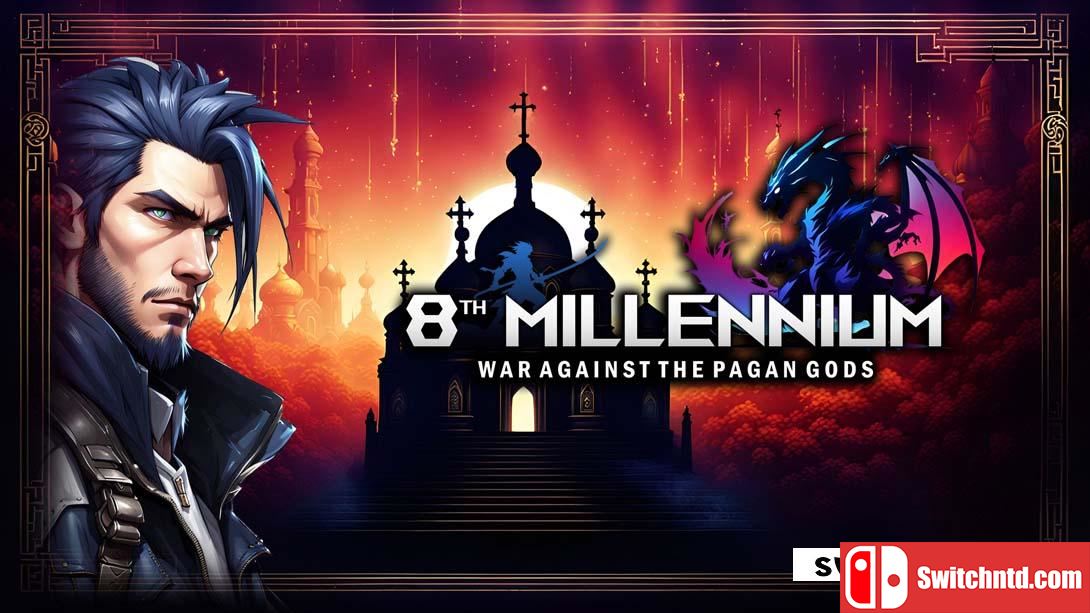 【美版】第八个千年：对抗异教神灵 .8th MILLENNIUM: WAR AGAINST THE PAGAN GODS 英语_0