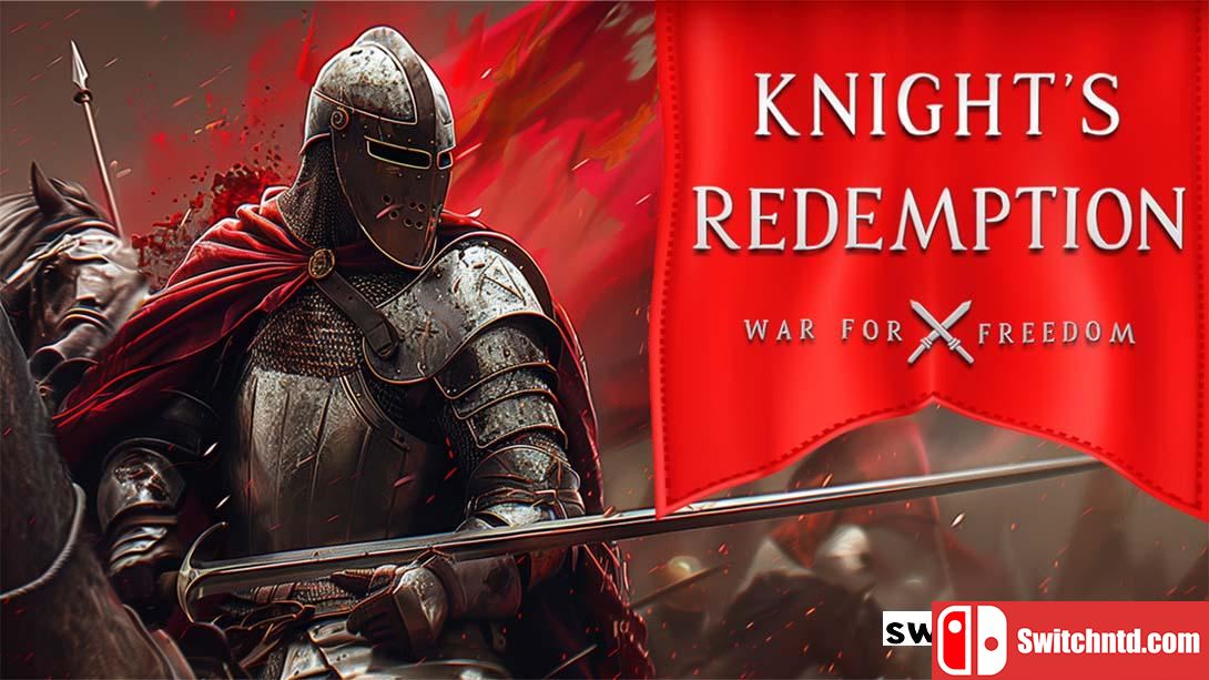 【美版】骑士的救赎:自由之战 .Knight's Redemption: War for Freedom 英语_0