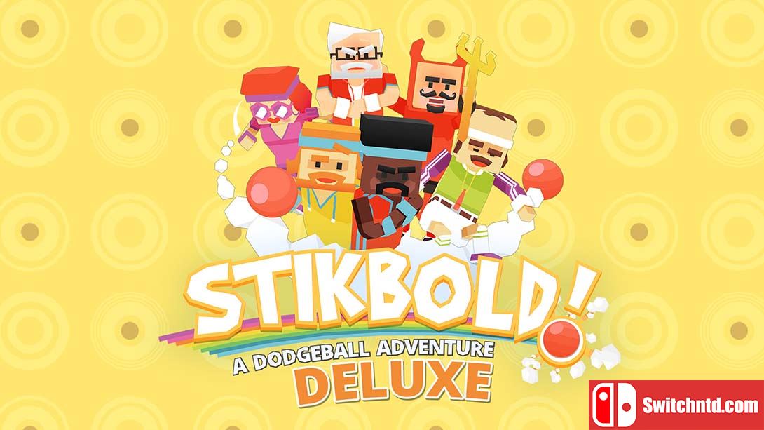 躲避球大冒险 Stikbold! A Dodgeball Adventure DELUXE 英语_0