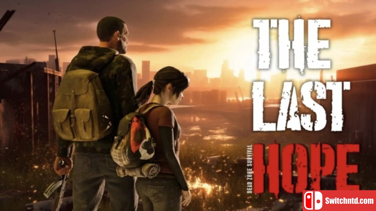 最后的希望：死区求生丨The Last Hope: Dead Zone Survival_0