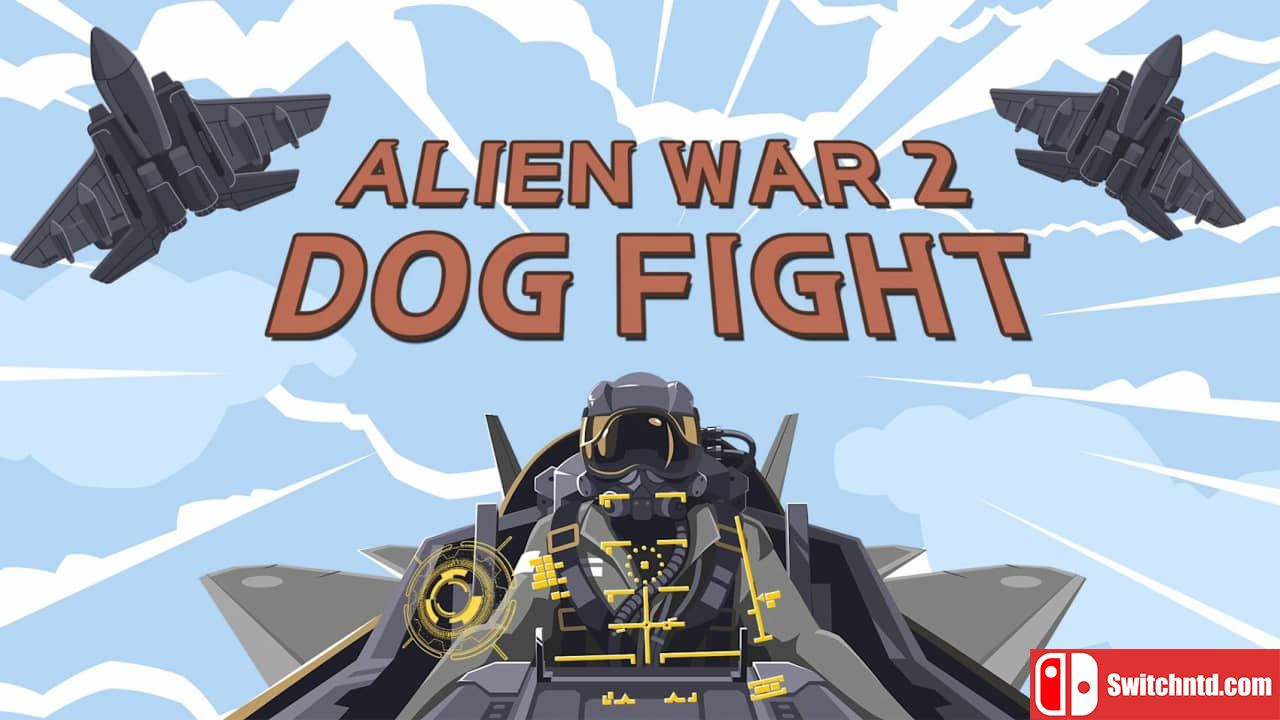 异形战争2：狗斗丨Alien War 2 DogFight_0