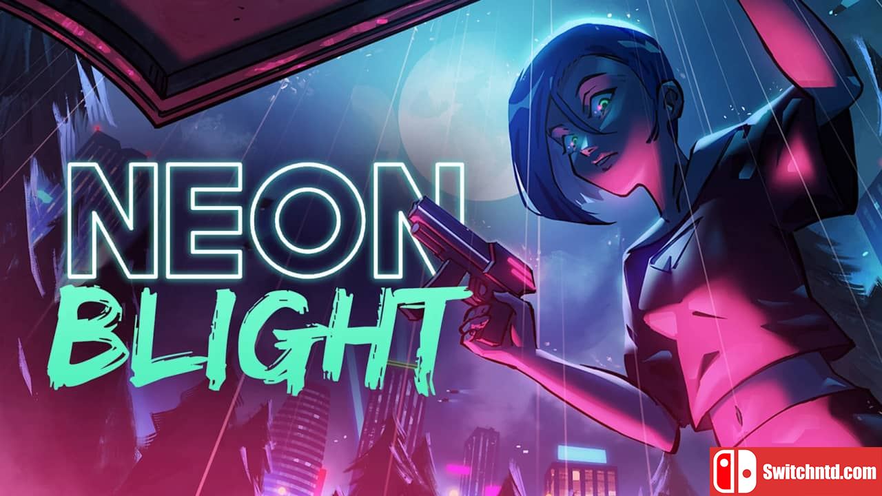 霓虹病丨Neon Blight_0