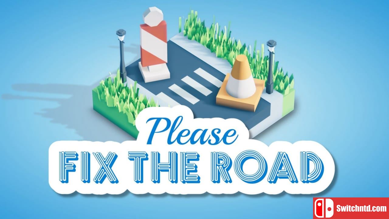 请修复道路丨Please Fix The Road_0