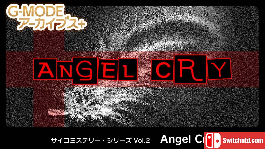 【日版】G-MODE Archives + Psycho Mystery Series Vol 2 Angel Cry 英语_0