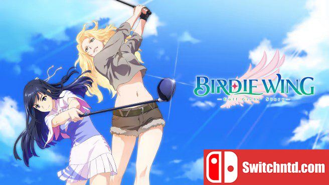 小鸟之翼 BIRDIE WING Golf Girls’ Story_0