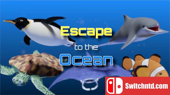 逃向海洋 Escape To The Ocean_0