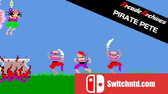 街机：海盗皮特 Arcade Archives PIRATE PETE_0