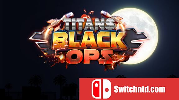 泰坦黑色行动  Titans Black Ops_0