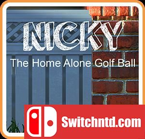 尼克-独自在家的高尔夫球  Nicky – The Home Alone Golf Ball_0