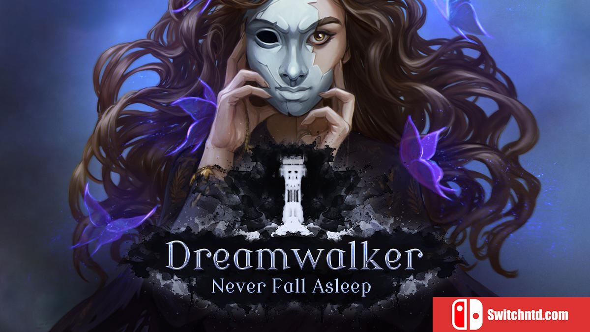 梦行者：永不入睡  Dreamwalker:Never Fall Asleep_0