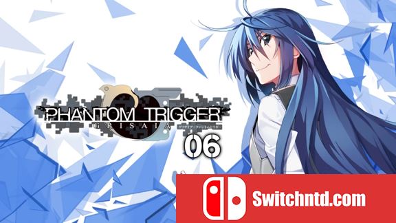 灰色幻影扳机6 GRISAIA PHANTOM TRIGGER 06_0