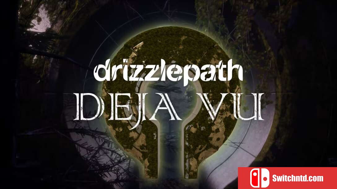 细雨路径：记忆幻觉  Drizzlepath Deja Vu_0