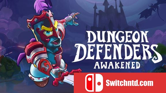 地牢守护者:觉醒 Dungeon Defenders: Awakened_0