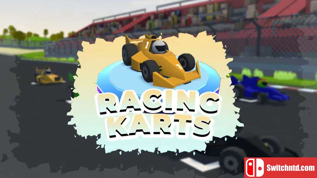 赛车卡丁车丨Racing Karts_0