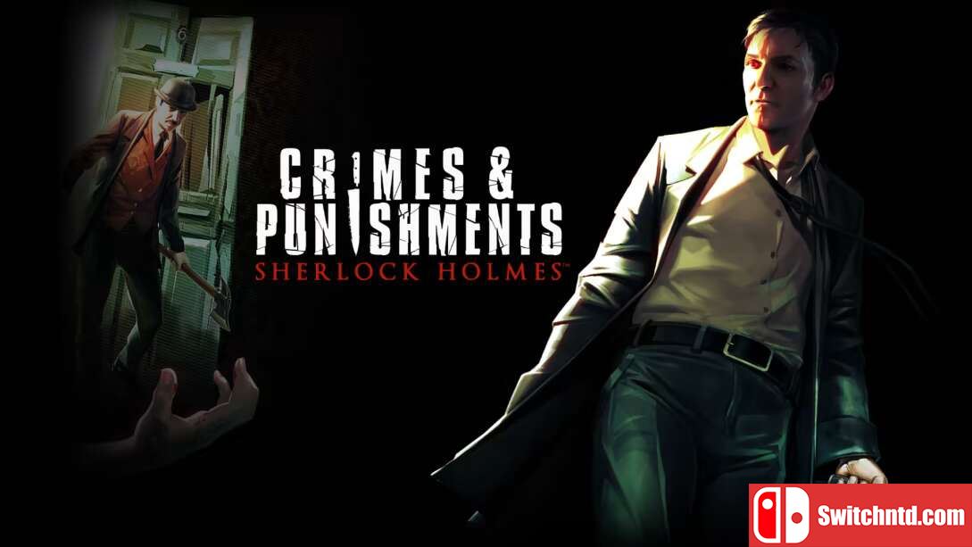 福尔摩斯：罪与罚丨Sherlock Holmes Crimes and Punishments_0