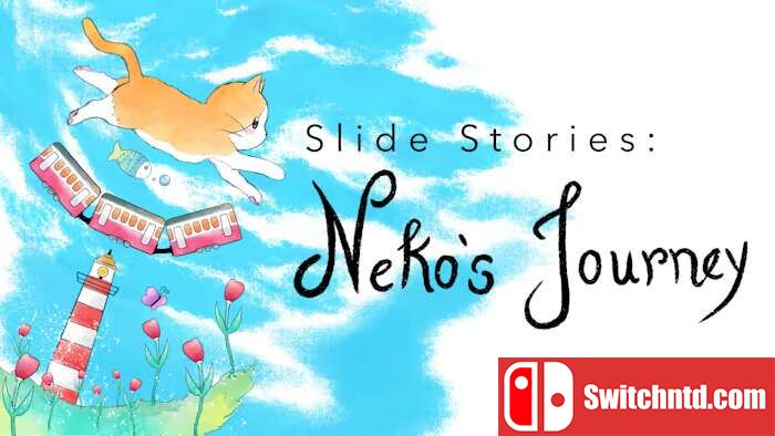 幻灯片故事：Neko的旅程  Slide Stories Nekos Journey_0