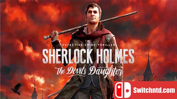 福尔摩斯：恶魔之女丨Sherlock Holmes: The Devils Daughter_0