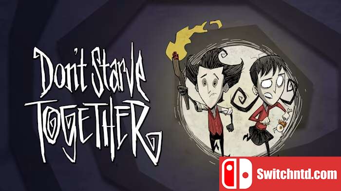 饥荒：联机版丨Don’t Starve Together_0